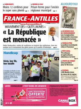 France-antilles Guadeloupe N°14644 du 01 décembre 2018 à télécharger sur iPad