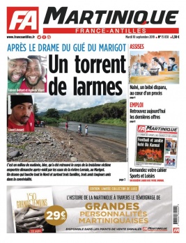 France-antilles Martinique N°15830 du 10 septembre 2019 à télécharger sur iPad