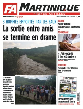 France-antilles Martinique N°15829 du 09 septembre 2019 à télécharger sur iPad