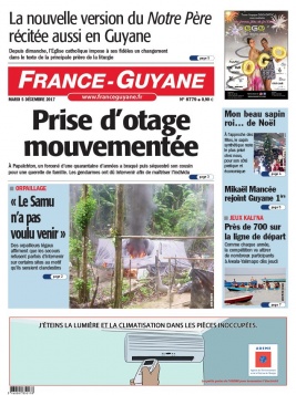France-Guyane N°8779 du 05 décembre 2017 à télécharger sur iPad