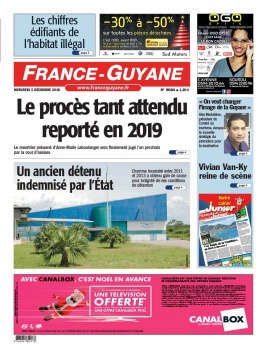 France-Guyane N°9084 du 05 décembre 2018 à télécharger sur iPad