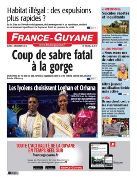 France-Guyane N°9082 du 03 décembre 2018 à télécharger sur iPad