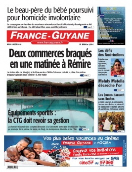 France-Guyane N°8985 du 09 août 2018 à télécharger sur iPad