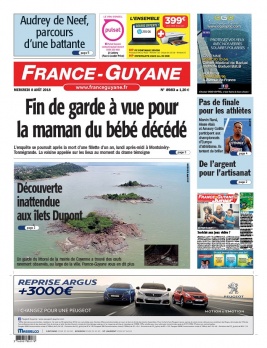 France-Guyane N°8984 du 08 août 2018 à télécharger sur iPad