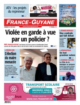 France-Guyane N°8938 du 15 juin 2018 à télécharger sur iPad