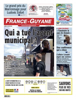 France-Guyane N°8934 du 11 juin 2018 à télécharger sur iPad