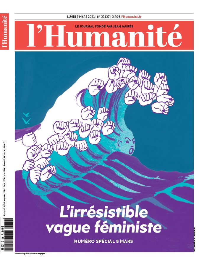 L'Humanité 08 mars 2021 Abonnement à L’Humanité Pas Cher avec le BOUQUET INFO ePresse.fr