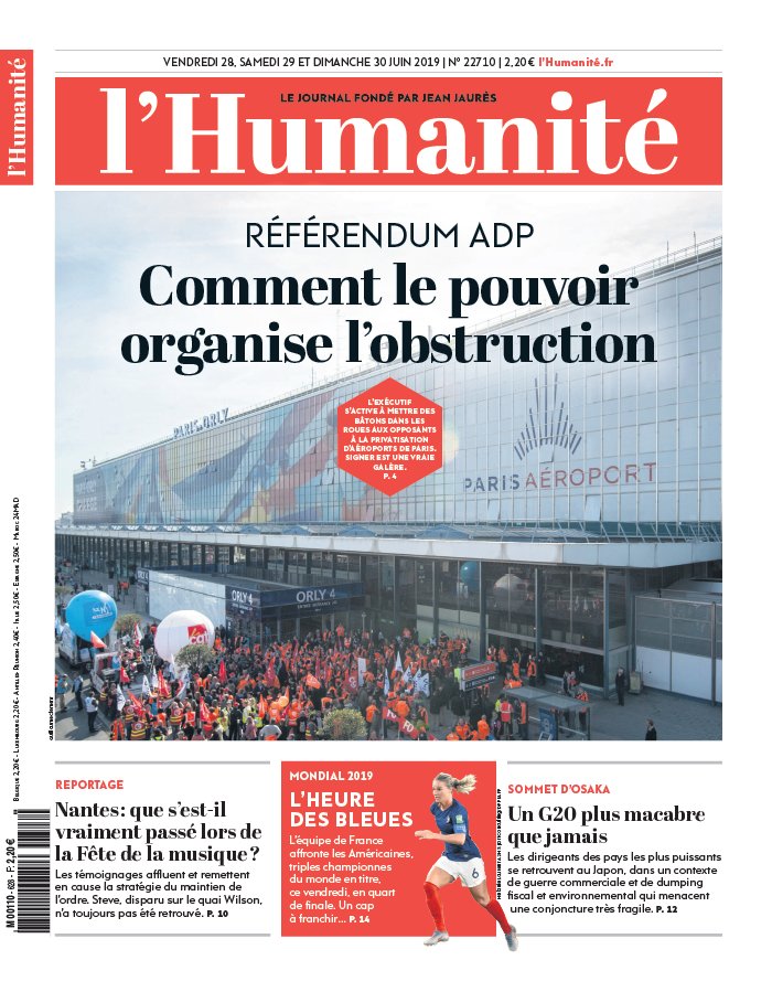 L'Humanité 28 juin 2019 L'Humanité N°22710 du 28 juin 2019 à télécharger sur iPad