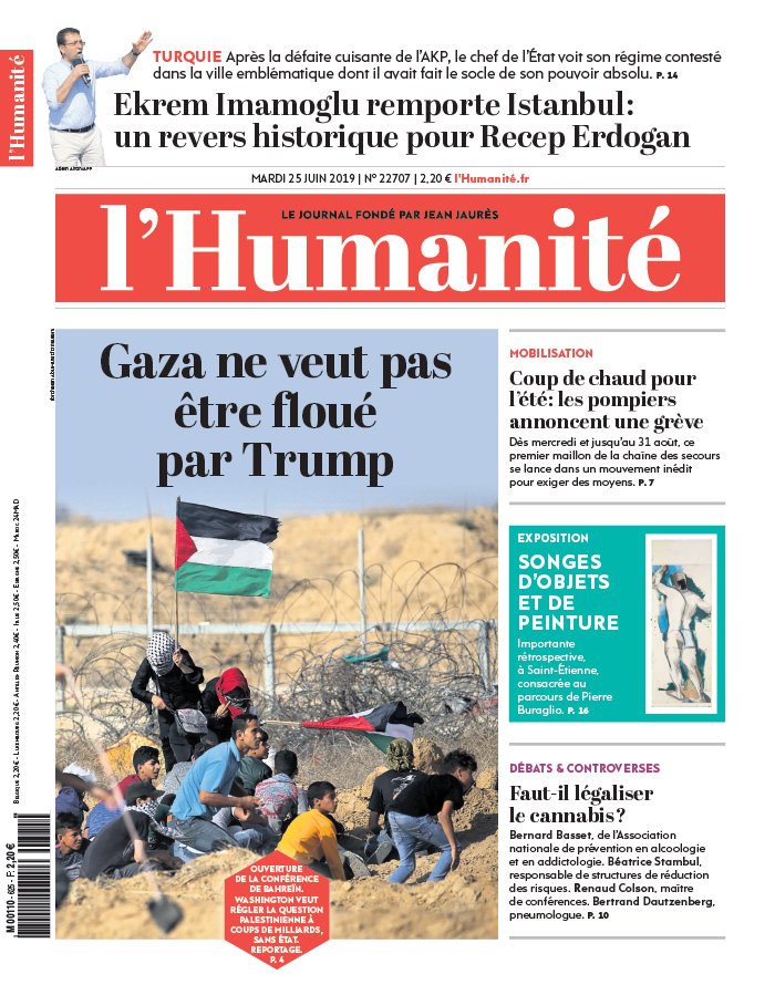 L'Humanité 25 juin 2019 L'Humanité N°22707 du 25 juin 2019 à télécharger sur iPad