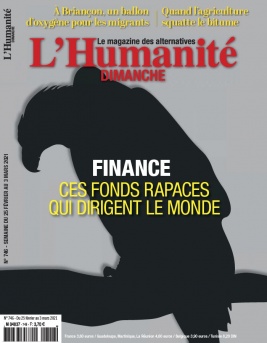 L'Humanité Magazine N°746 du 25 février 2021 à télécharger sur iPad