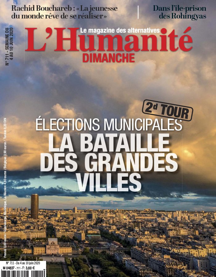 L'Humanité Dimanche 04 juin 2020 Abonnement L’Huma Dimanche Pas Cher avec le BOUQUET INFO ePresse.fr