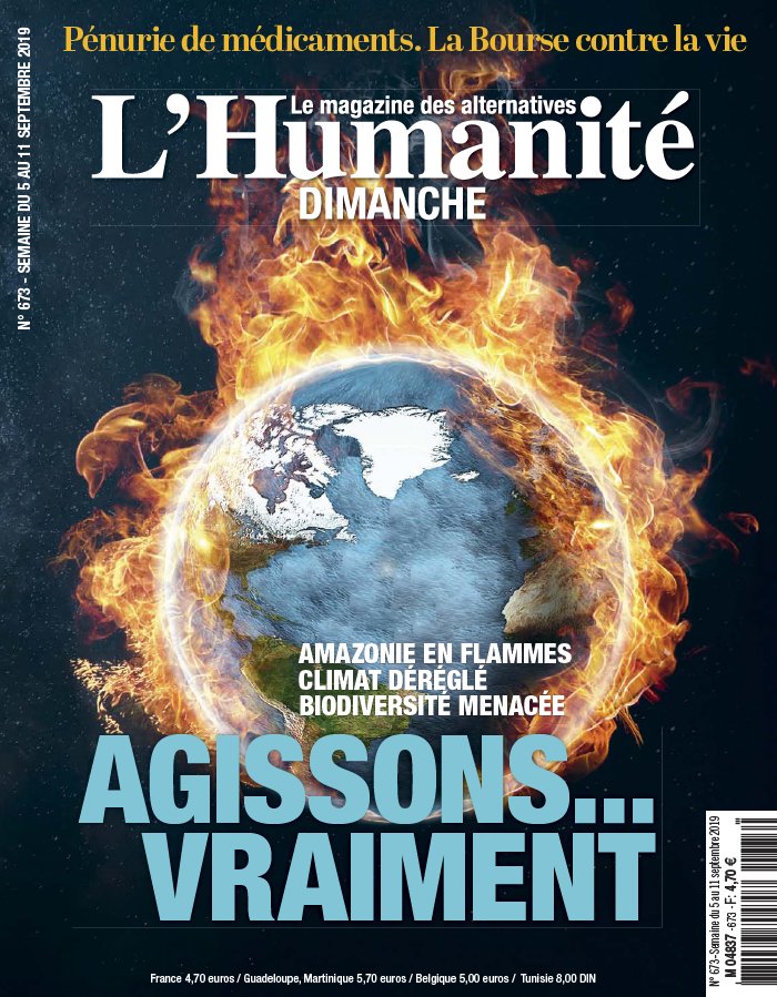 L'Humanité Dimanche 05 septembre 2019 L'Humanité Dimanche N°673 du 05 septembre 2019 à télécharger sur iPad