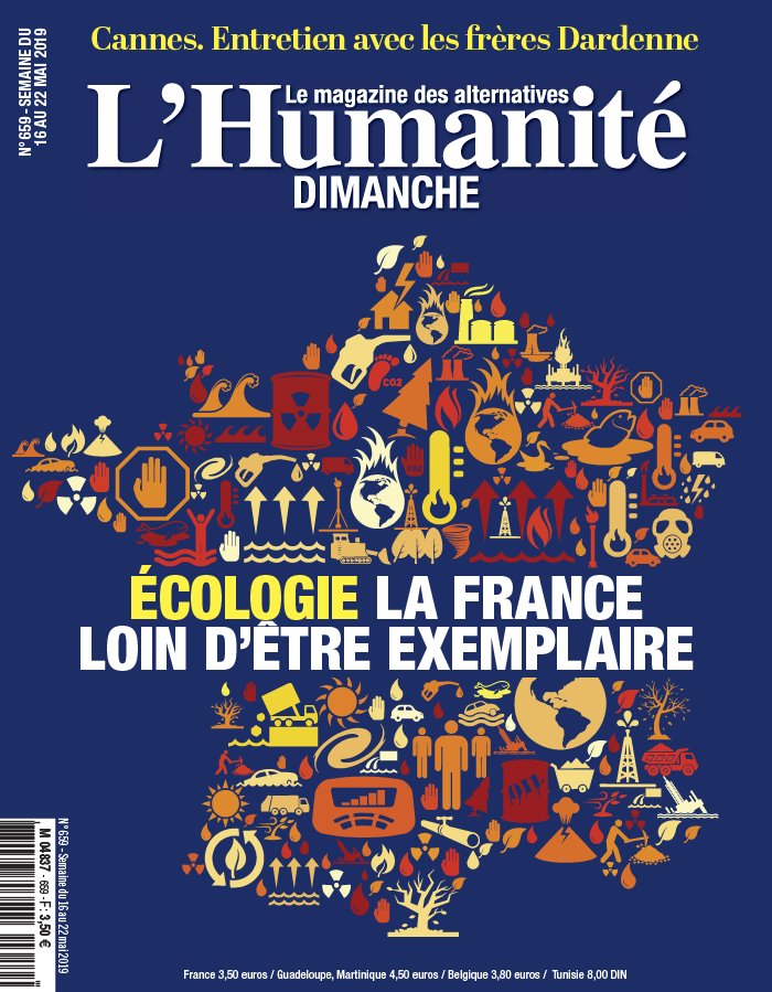 L'Humanité Dimanche 16 mai 2019 L'Humanité Dimanche N°659 du 16 mai 2019 à télécharger sur iPad