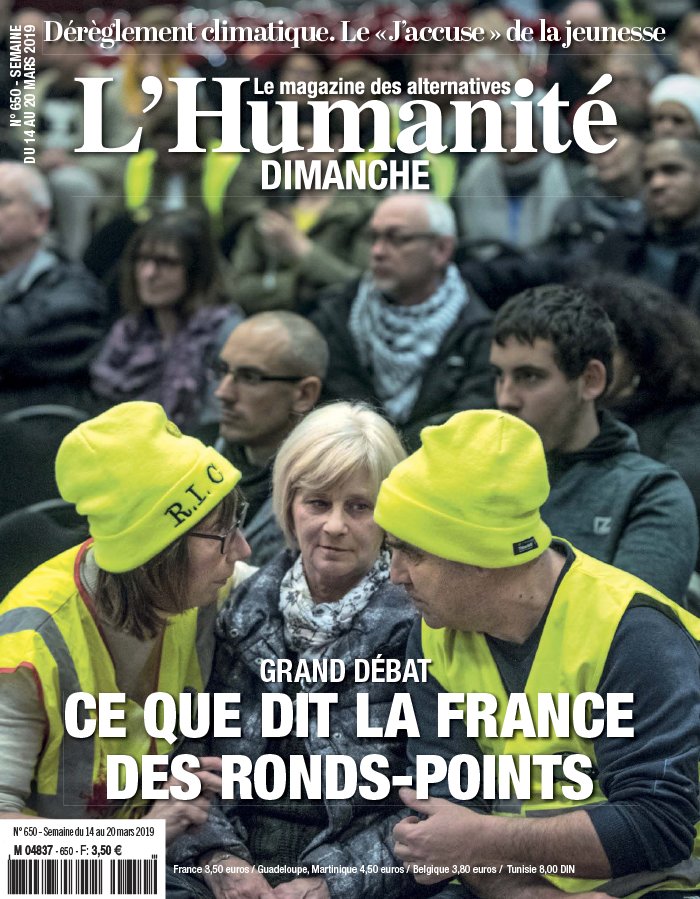 L'Humanité Dimanche 14 mars 2019 L'Humanité Dimanche N°650 du 14 mars 2019 à télécharger sur iPad