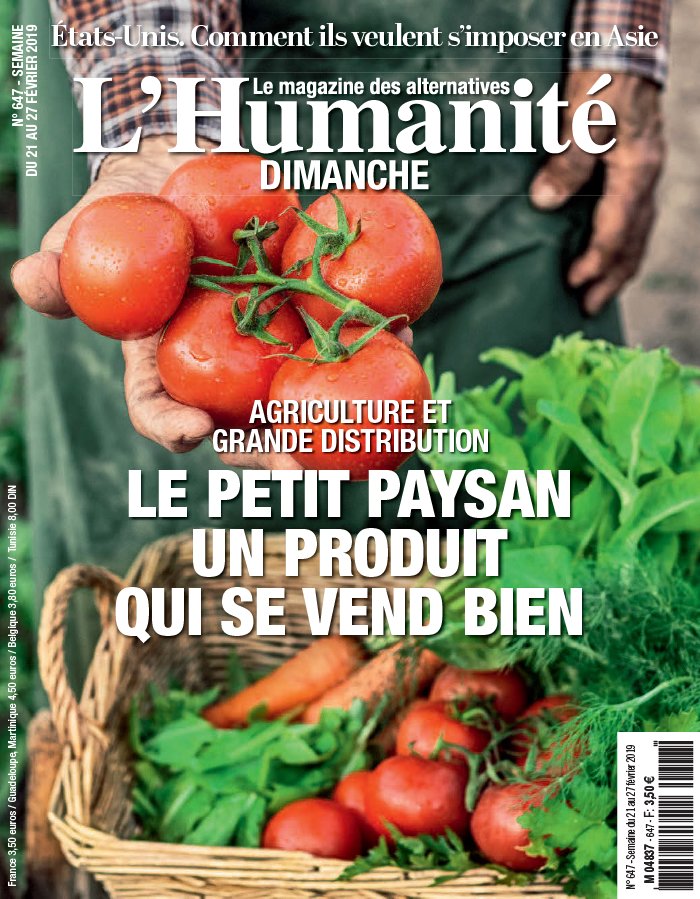 L'Humanité Dimanche 21 février 2019 L'Humanité Dimanche N°647 du 21 février 2019 à télécharger sur iPad
