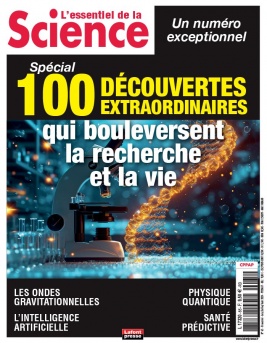 Lisez L'essentiel de la science du 22 mai 2024 sur ePresse.fr