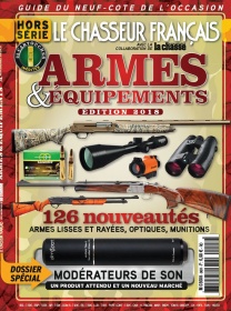 Le Chasseur Fran ais Hors S rie N 96 du 10 juillet 2018