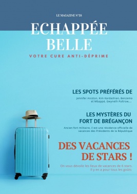 Echappée Belle Magazine N°38 du 03 août 2021 à télécharger sur iPad