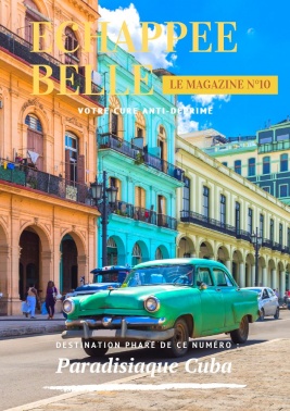 Echappée Belle Magazine N°10 du 30 juin 2020 à télécharger sur iPad