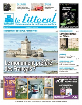 Le Littoral de la Charente Maritime N°5972 du 10 mai 2024 à télécharger sur iPad