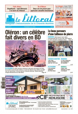 Lisez Le Littoral de la Charente Maritime du 02 juin 2023 sur ePresse.fr