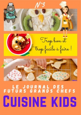 Cuisine KIDS N°3 du 06 mai 2020 à télécharger sur iPad