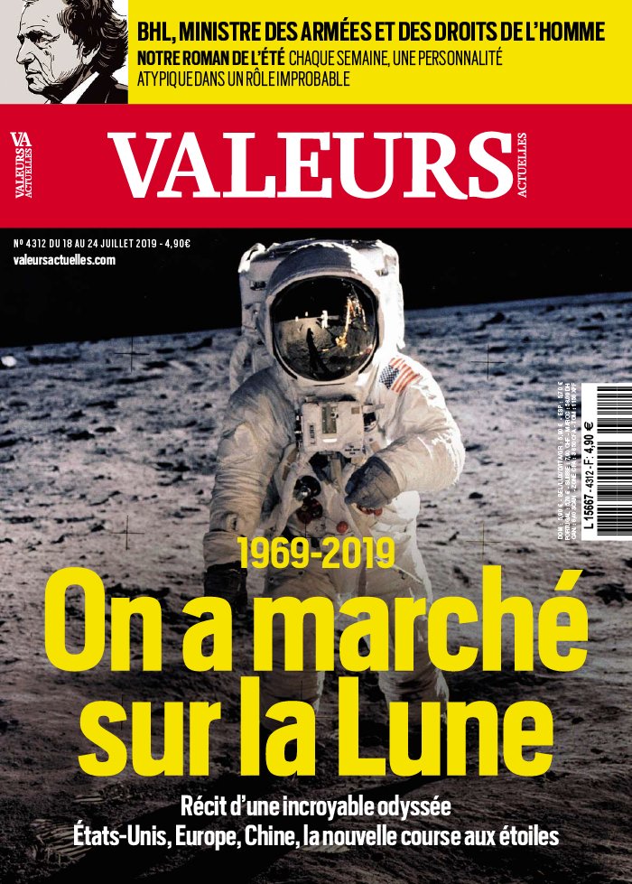 Valeurs Actuelles 18 juillet 2019 Valeurs Actuelles N°4312 du 18 juillet 2019 à télécharger sur iPad