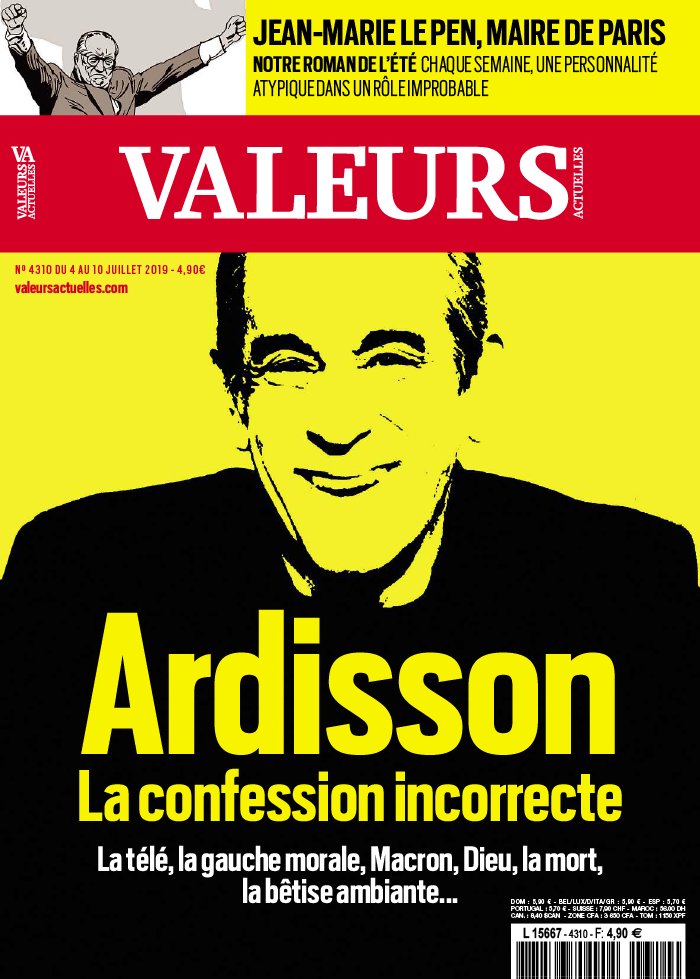 Valeurs Actuelles 04 juillet 2019 Valeurs Actuelles N°4310 du 04 juillet 2019 à télécharger sur iPad