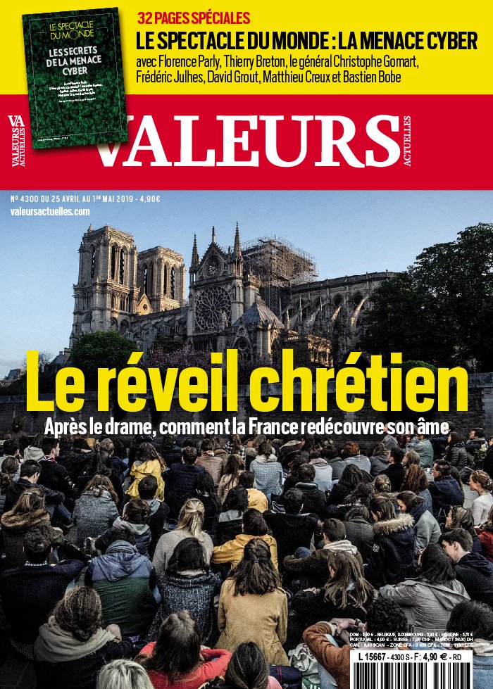 Valeurs Actuelles 25 avril 2019 Valeurs Actuelles N°4300 du 25 avril 2019 à télécharger sur iPad