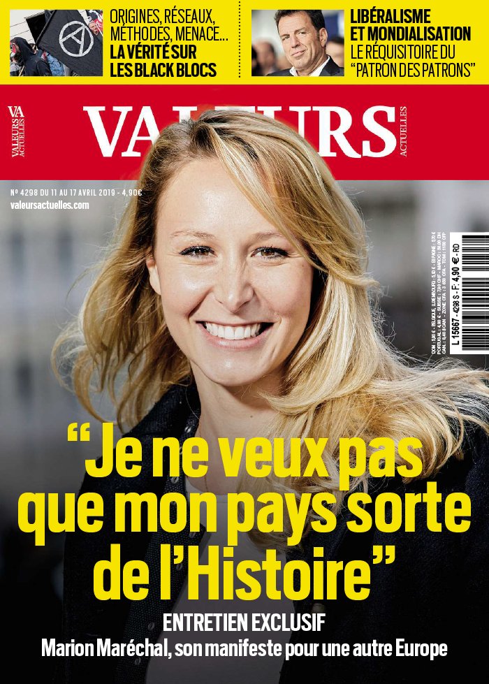 Valeurs Actuelles 11 avril 2019 Valeurs Actuelles N°4298 du 11 avril 2019 à télécharger sur iPad