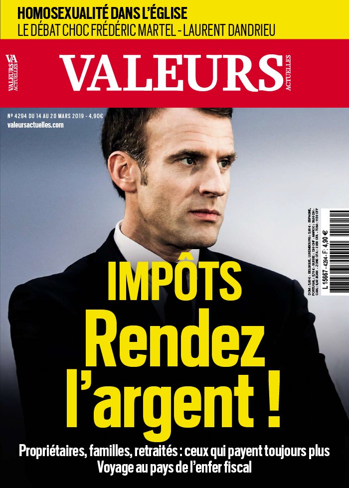 Valeurs Actuelles 14 mars 2019 Valeurs Actuelles N°4294 du 14 mars 2019 à télécharger sur iPad