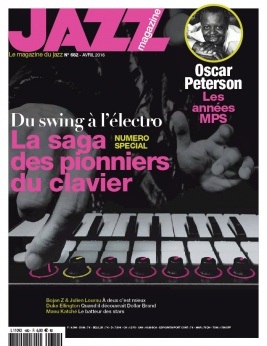 Jazz Magazine N°682 du 29 mars 2016 à télécharger sur iPad