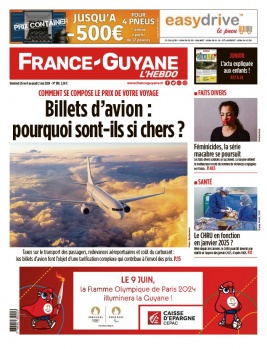 France-Guyane l'hebdo N°180 du 26 avril 2024 à télécharger sur iPad