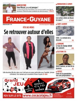 France-Guyane l'hebdo N°28 du 28 mai 2021 à télécharger sur iPad