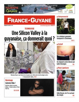 France-Guyane l'hebdo N°21 du 09 avril 2021 à télécharger sur iPad