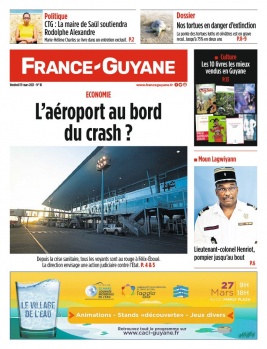 France-Guyane l'hebdo N°18 du 19 mars 2021 à télécharger sur iPad