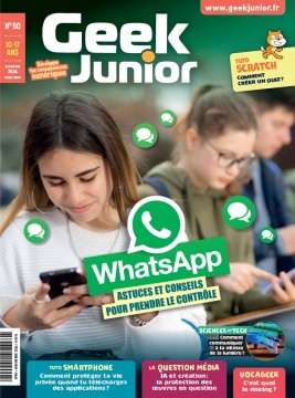 Lisez Geek Junior du 07 novembre 2024 sur ePresse.fr