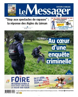 Lisez Le Messager - Chablais du 25 avril 2024 sur ePresse.fr