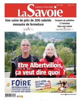 La Savoie N°2230 du 02 mai 2024 à télécharger sur iPad