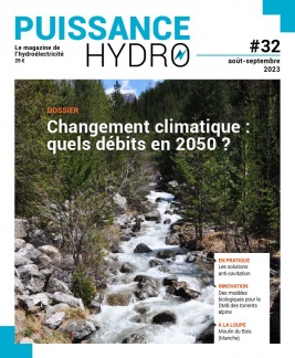 Puissance Hydro, le magazine de l'hydroélectricité N°32 du 01 août 2023 à télécharger sur iPad