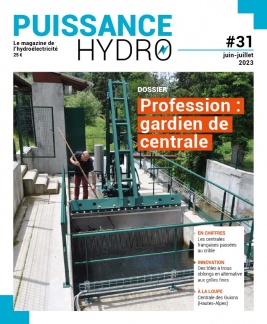 Puissance Hydro, le magazine de l'hydroélectricité N°31 du 01 juin 2023 à télécharger sur iPad