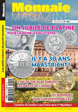 Monnaie Magazine N°241 du 03 mai 2022 à télécharger sur iPad