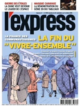 L'Express N°3508 du 26 septembre 2018 à télécharger sur iPad