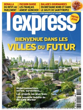 L'Express N°3500 du 01 août 2018 à télécharger sur iPad
