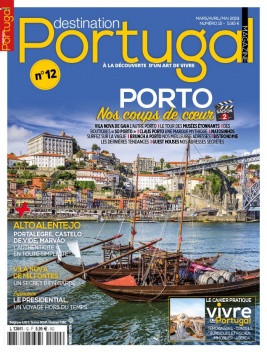 Destination Portugal N°12 du 01 février 2019 à télécharger sur iPad