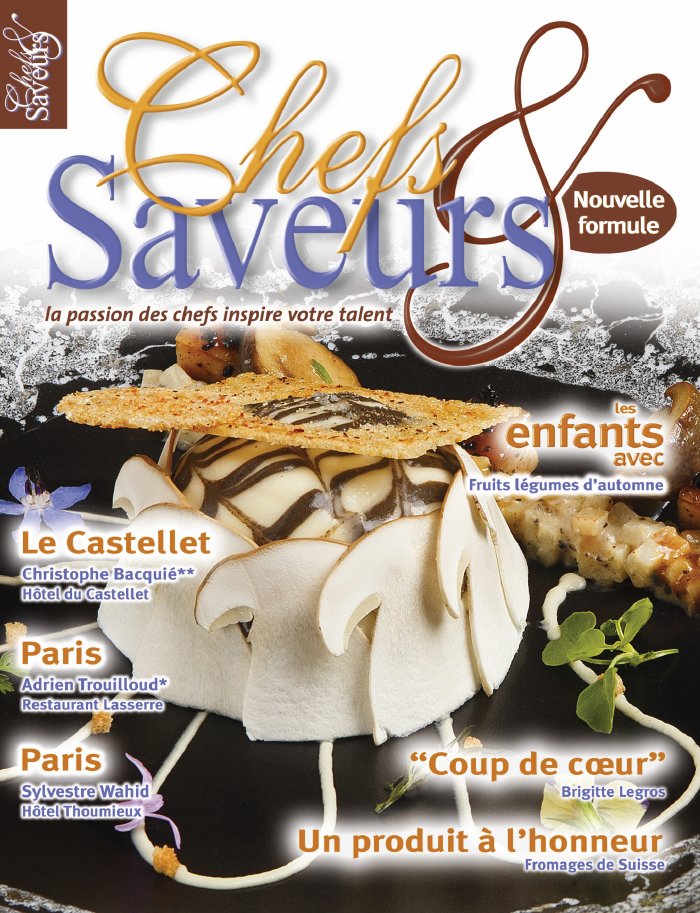 Chefs Saveurs N 46 Du 23 Octobre 2015 à Télécharger Sur Ipad