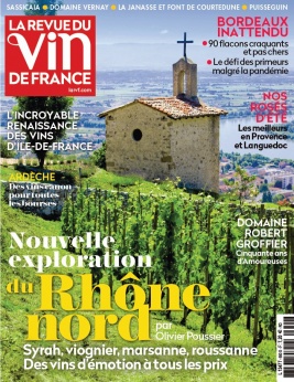 La Revue du Vin de France N°650 du 28 avril 2021 à télécharger sur iPad