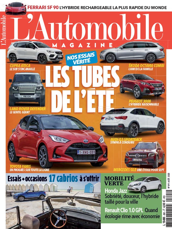 L'Automobile Magazine 06 août 2020 L'Automobile Magazine N°891 du 06 août 2020 à télécharger sur iPad