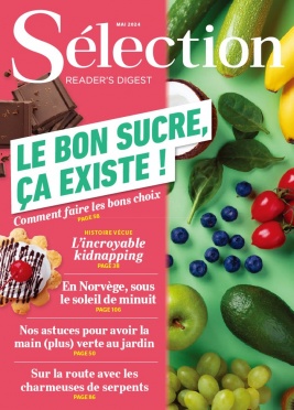 Lisez Sélection Reader's Digest du 01 mai 2024 sur ePresse.fr
