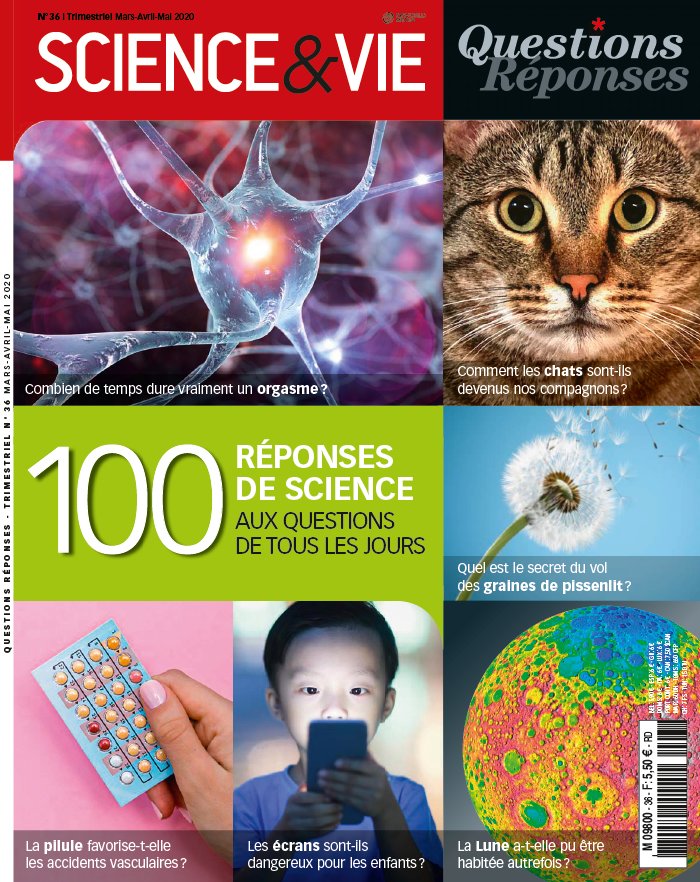Science et Vie Questions & Réponses 11 mars 2020 Science et Vie Questions & Réponses du 11 mars 2020